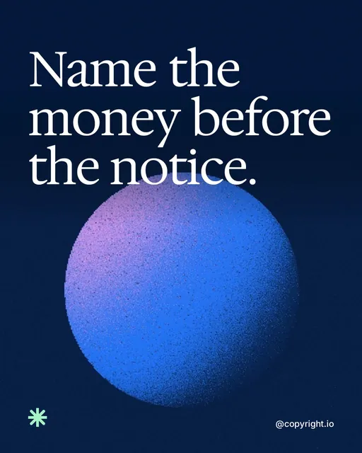 Video for copyright.io: "Name the money before the notice.". Shader loop, 6.0 s, dark palette.
