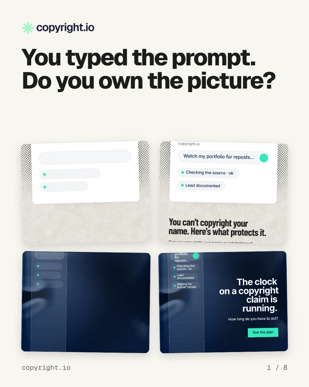 Carousel for copyright.io: "You typed the prompt. Do you own the picture?". Collection carousel, 8 slides, light palette.
