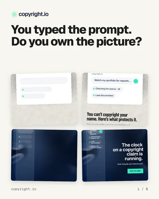 Carousel for copyright.io: "You typed the prompt. Do you own the picture?". Collection carousel, 8 slides, light palette.