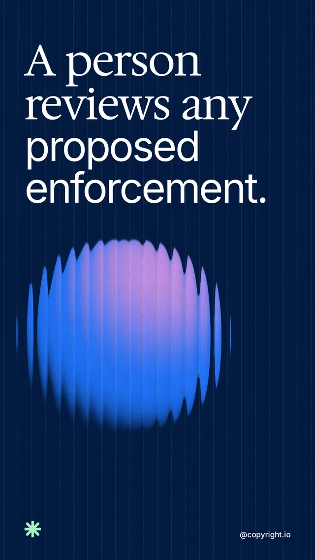 Instagram story for copyright.io: "A person reviews any proposed enforcement." Auto 9x16 style, technique:shader field layout, dark palette in blue.