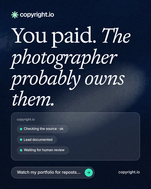 Instagram portrait post for copyright.io: "You paid. The photographer probably owns them." Thermal style, poster layout, dark palette in blue, black, grey.