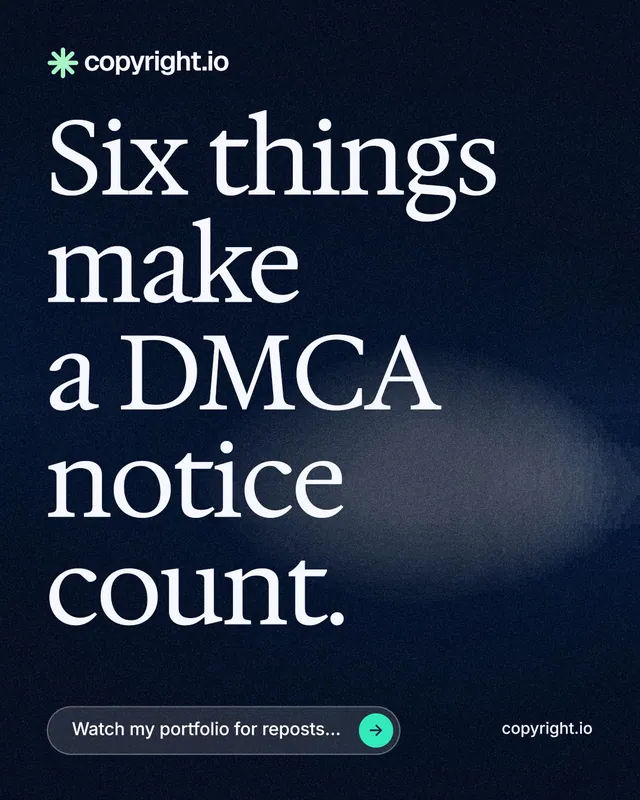 Instagram portrait post for copyright.io: "Six things make a DMCA notice count." Thermal style, poster layout, dark palette in black, blue, grey.