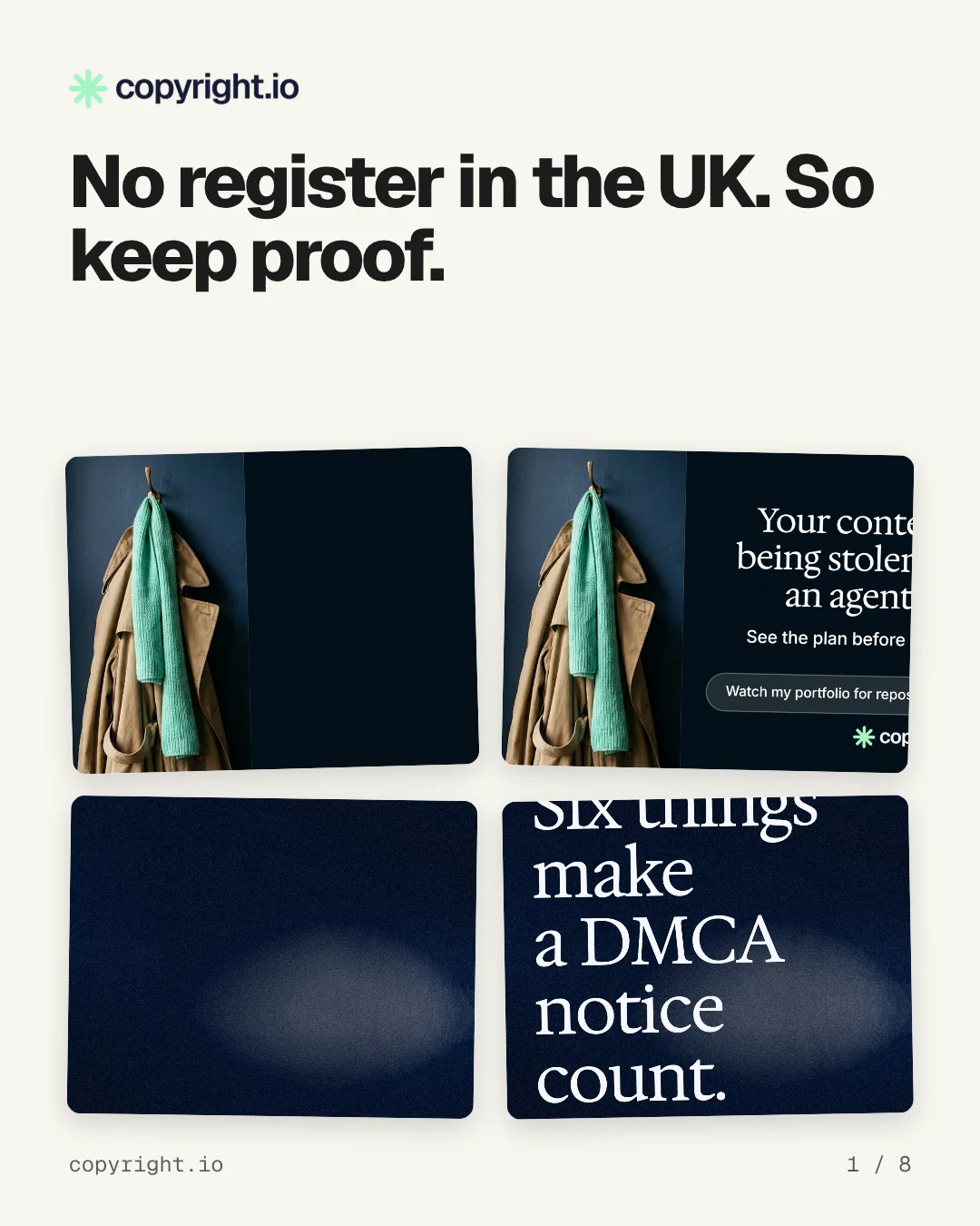 Carousel for copyright.io: "No register in the UK. So keep proof.". Collection carousel, 8 slides, light palette.
