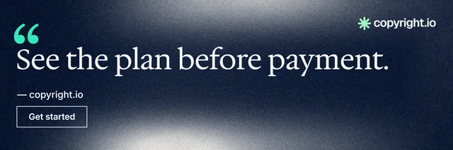 X header for copyright.io: "See the plan before payment." Cyanotype style, quote layout, dark palette in blue, grey, black.