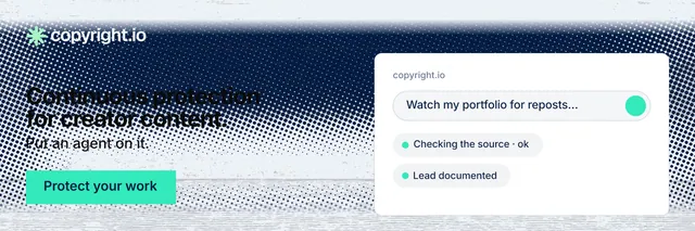 X header for copyright.io: "Continuous protection for creator content." Swiss style, bottom layout, light palette in blue, white, teal.