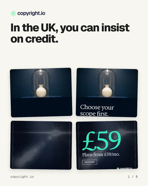 Carousel for copyright.io: "In the UK, you can insist on credit.". Collection carousel, 8 slides, light palette.