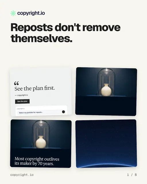 Carousel for copyright.io: "Reposts don't remove themselves.". Collection carousel, 8 slides, light palette.