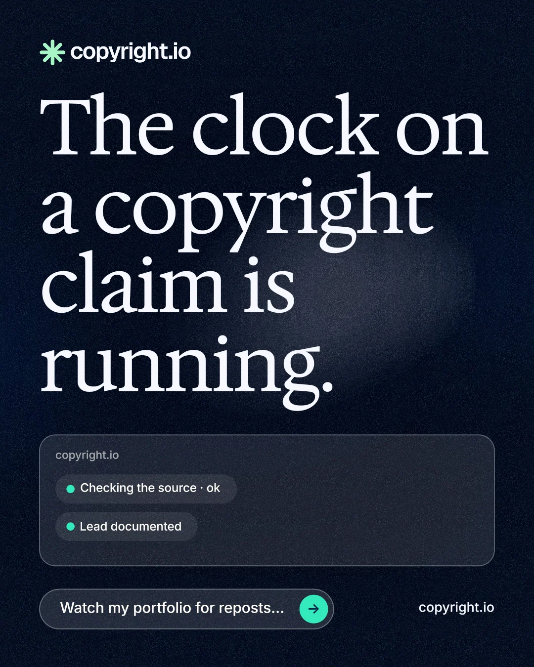 Instagram portrait post for copyright.io: "The clock on a copyright claim is running." Thermal style, poster layout, dark palette in blue, black, grey.