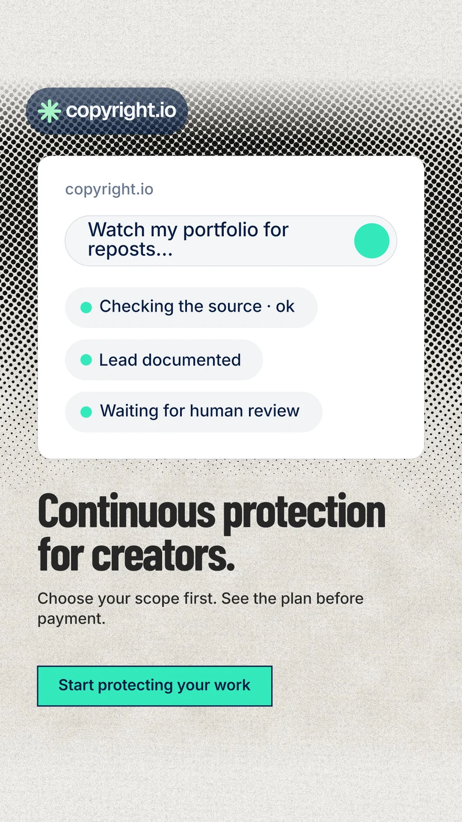 Instagram story for copyright.io: "Continuous protection for creators." Ink sticker style, bottom layout, light palette in white, grey.