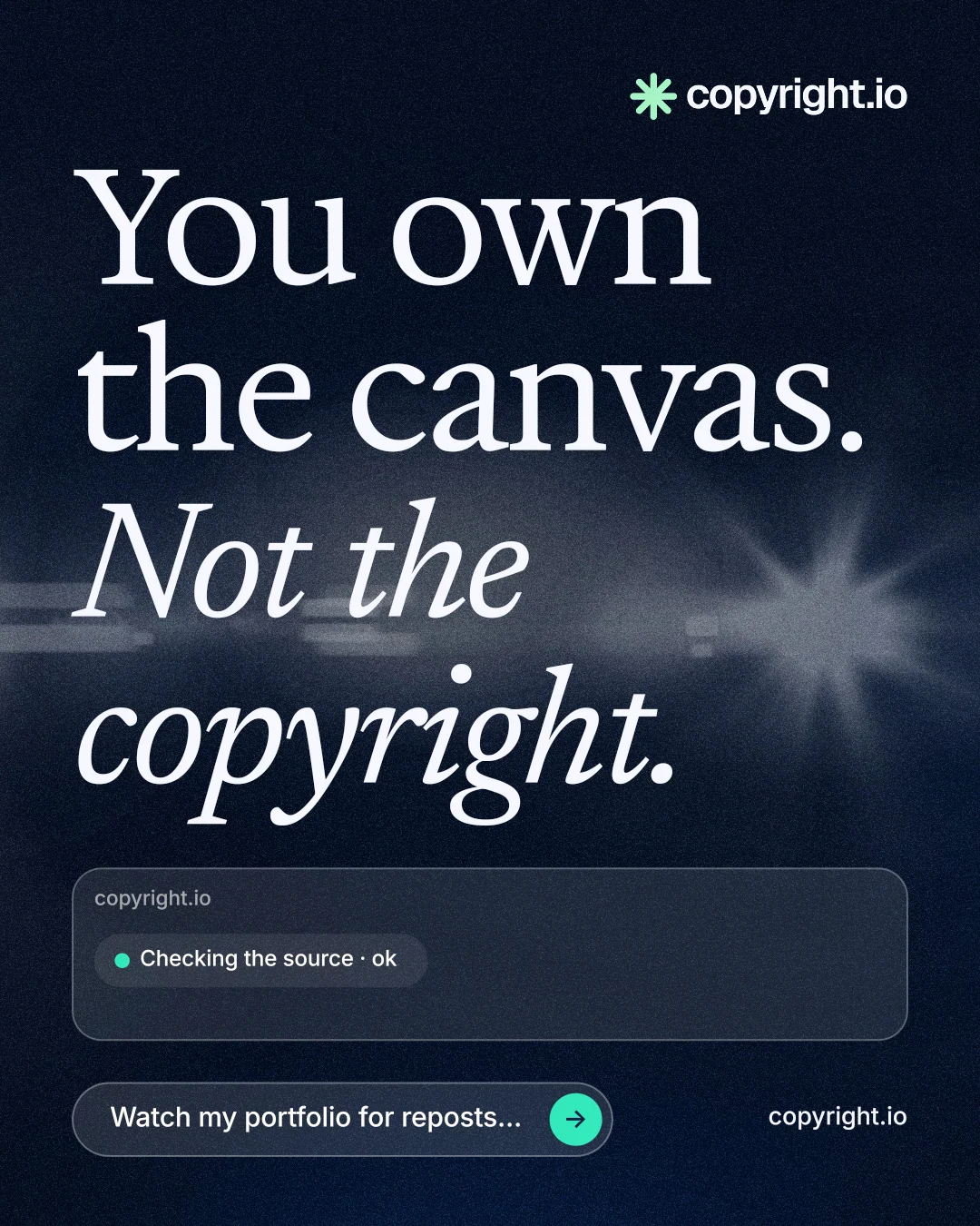 Instagram portrait post for copyright.io: "You own the canvas. Not the copyright." Thermal style, poster layout, dark palette in blue, black, grey.