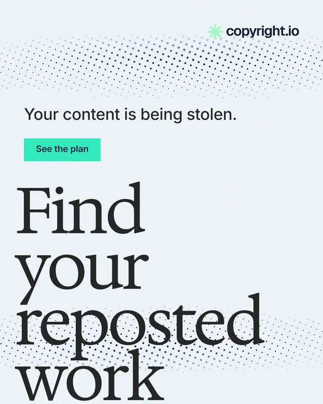 Instagram portrait post for copyright.io: "Find your reposted work." Swiss style, oversized layout, light palette in white, grey.