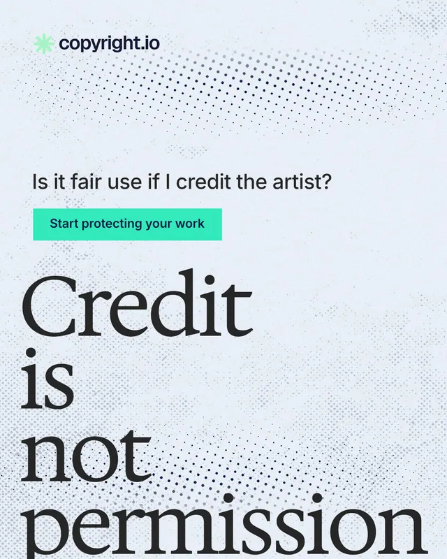 Instagram portrait post for copyright.io: "Credit is not permission." Swiss style, oversized layout, light palette in white, blue, grey.