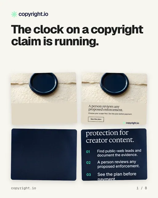 Carousel for copyright.io: "The clock on a copyright claim is running.". Collection carousel, 8 slides, light palette.