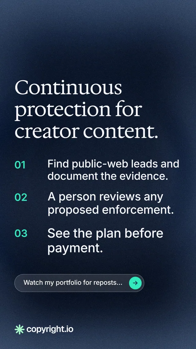 Instagram story for copyright.io: "Continuous protection for creator content." Agentic glass style, numbered layout, dark palette in blue, black, grey.