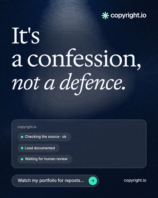 Instagram portrait post for copyright.io: "It's a confession, not a defence." Thermal style, poster layout, dark palette in blue, black, grey.