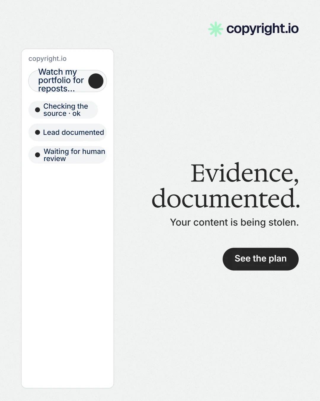Instagram portrait post for copyright.io: "Evidence, documented." Data card style, right layout, light palette in white.