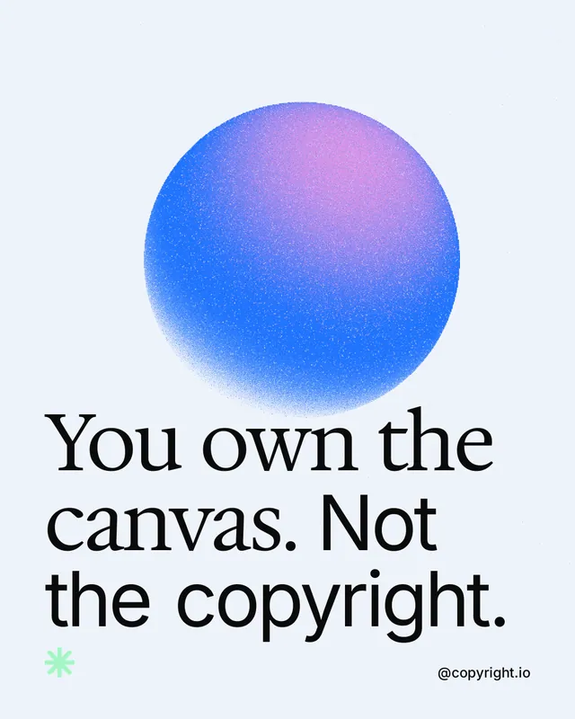 Instagram portrait post for copyright.io: "You own the canvas. Not the copyright." Auto 4x5 style, technique:shader field layout, light palette in white, blue.