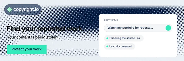 X header for copyright.io: "Find your reposted work." Swiss style, bottom layout, light palette in blue, teal, white.