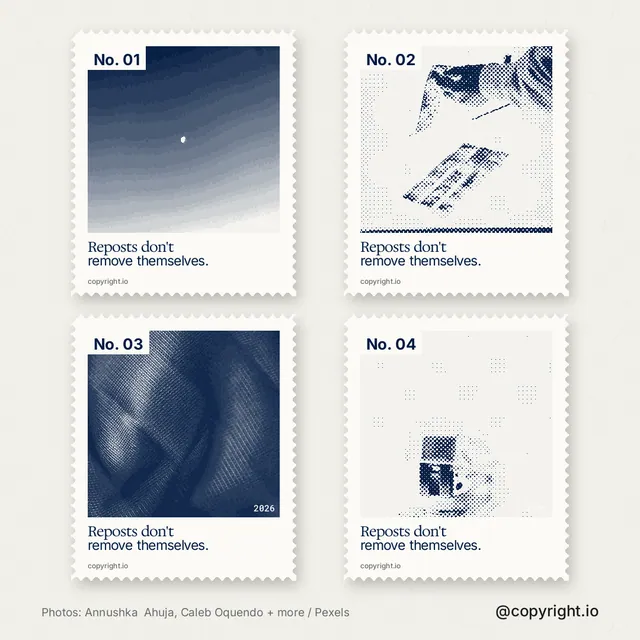 Instagram post for copyright.io: "Reposts don't remove themselves." Sheet style, technique:stamp series layout, light palette in white, grey.