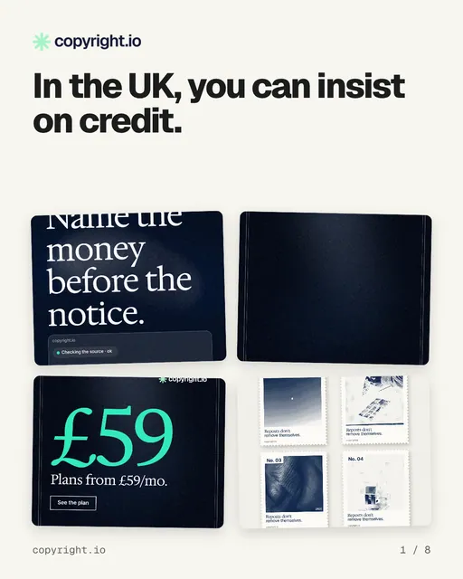 Carousel for copyright.io: "In the UK, you can insist on credit.". Collection carousel, 8 slides, light palette.