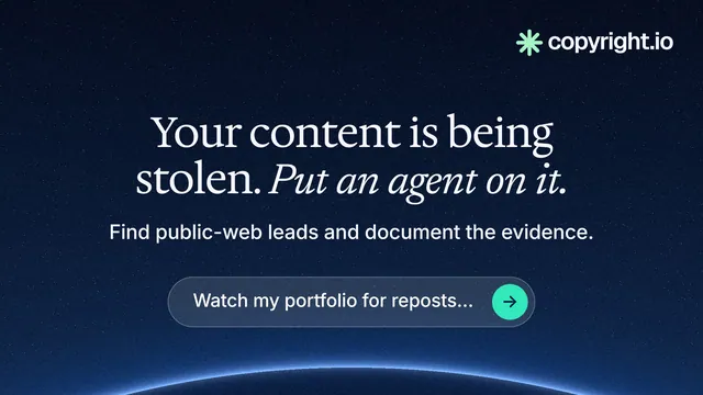 Landscape graphic for copyright.io: "Your content is being stolen. Put an agent on it." Agentic glass style, centred layout, dark palette in blue, black.