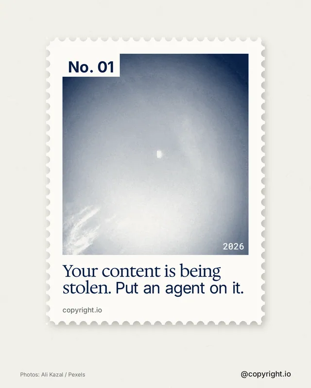Instagram portrait post for copyright.io: "Your content is being stolen. Put an agent on it." Single style, technique:stamp series layout, light palette in white, grey.