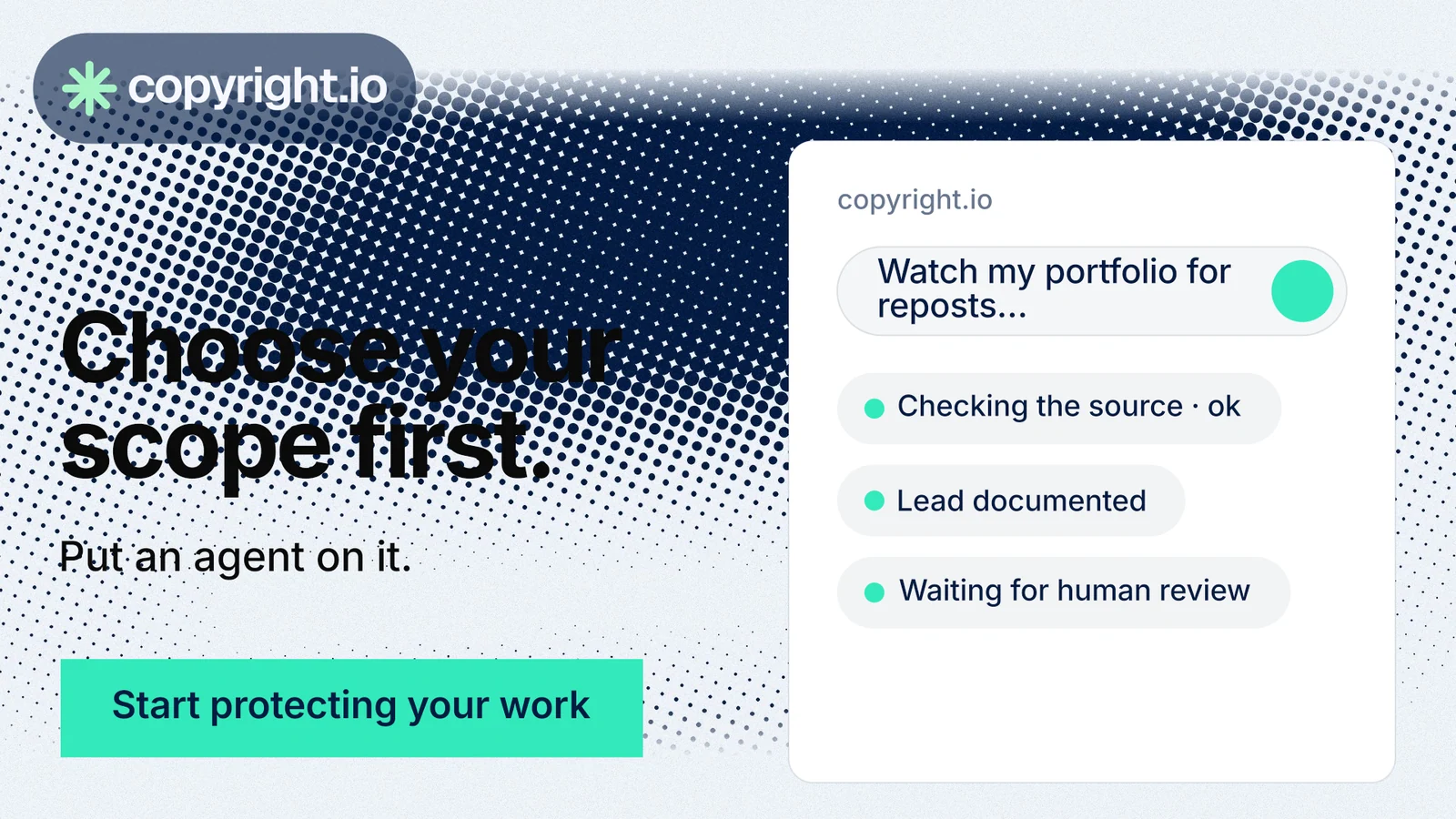 Landscape graphic for copyright.io: "Choose your scope first." Swiss style, bottom layout, light palette in white, blue, teal.