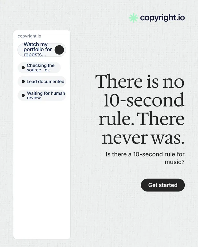 Instagram portrait post for copyright.io: "There is no 10-second rule. There never was." Data card style, right layout, light palette in white, grey.