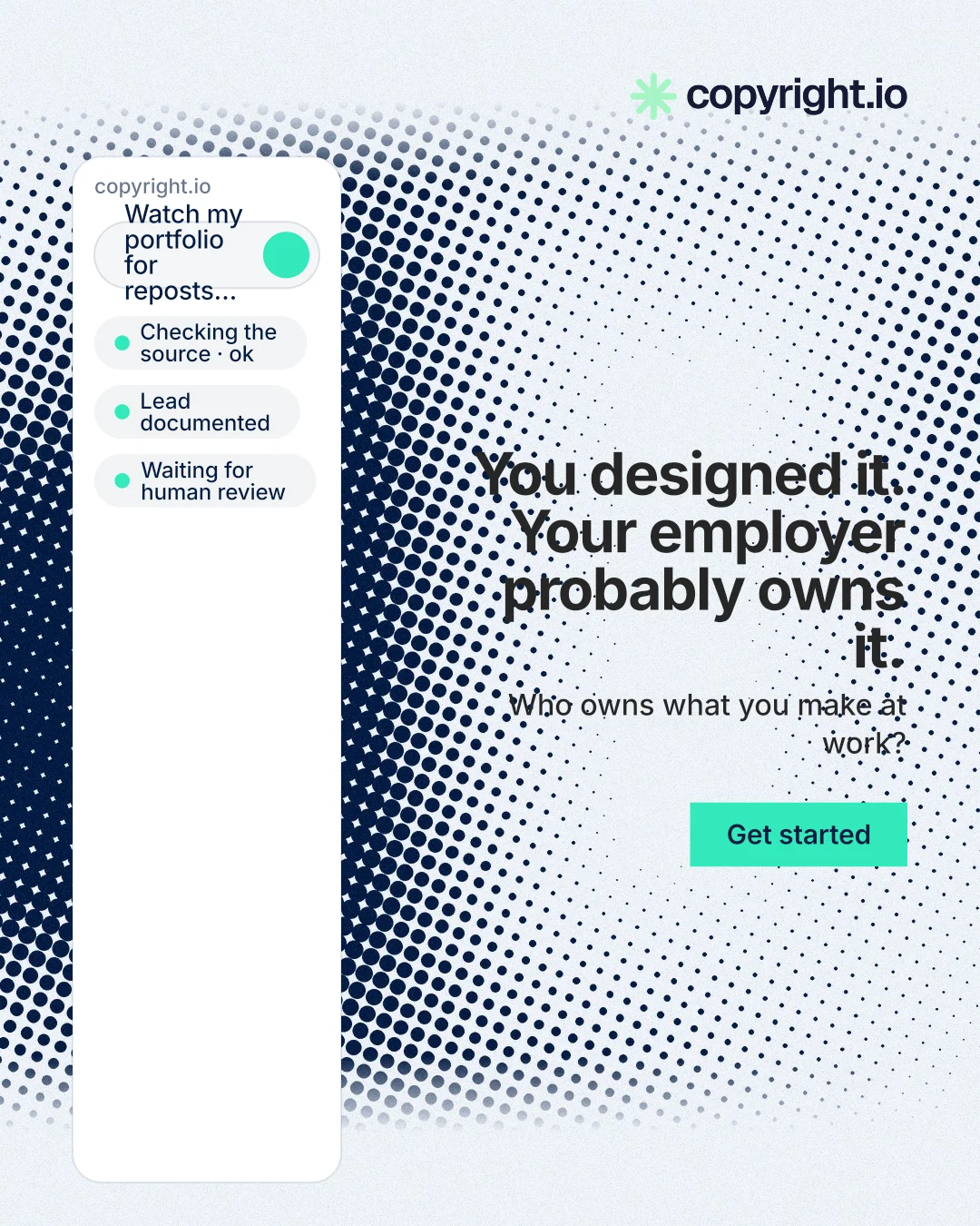 Instagram portrait post for copyright.io: "You designed it. Your employer probably owns it." Swiss style, right layout, light palette in white, blue, grey.