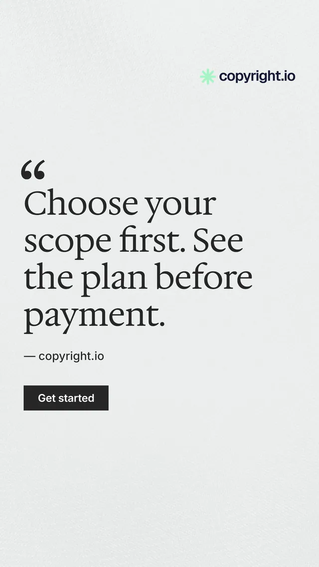 Instagram story for copyright.io: "Choose your scope first. See the plan before payment." Swiss style, quote layout, light palette in white.