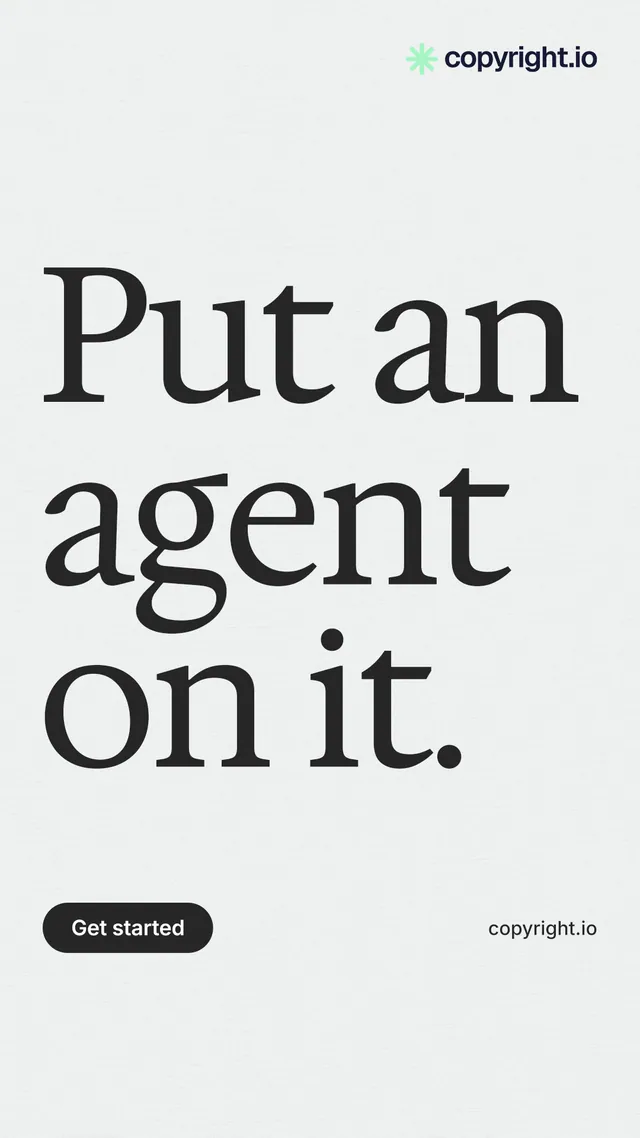 Instagram story for copyright.io: "Put an agent on it." Data card style, poster layout, light palette in white, grey.