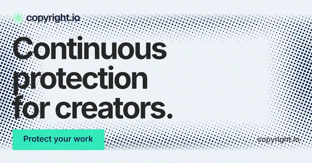 Social ad for copyright.io: "Continuous protection for creators." Swiss style, poster layout, light palette in white, blue, grey.