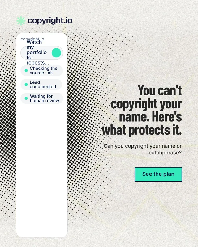Instagram portrait post for copyright.io: "You can't copyright your name. Here's what protects it." Ink sticker style, right layout, light palette in white, grey.