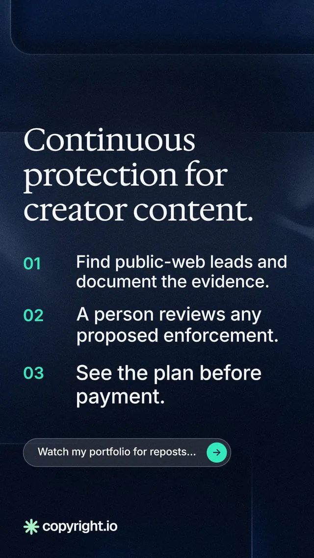 Instagram story for copyright.io: "Continuous protection for creator content." Agentic glass style, numbered layout, dark palette in blue, black, grey.