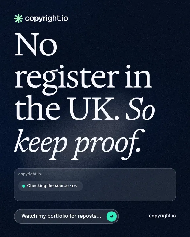 Instagram portrait post for copyright.io: "No register in the UK. So keep proof." Thermal style, poster layout, dark palette in blue, black, grey.