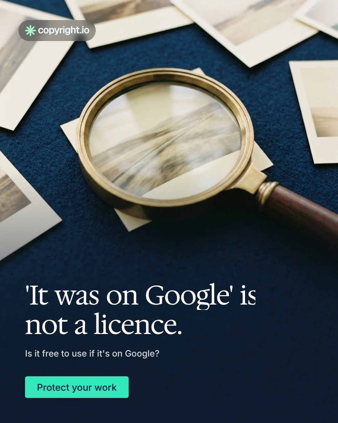 Video for copyright.io: "'It was on Google' is not a licence.". Doc motion loop, 8.0 s, dark palette.