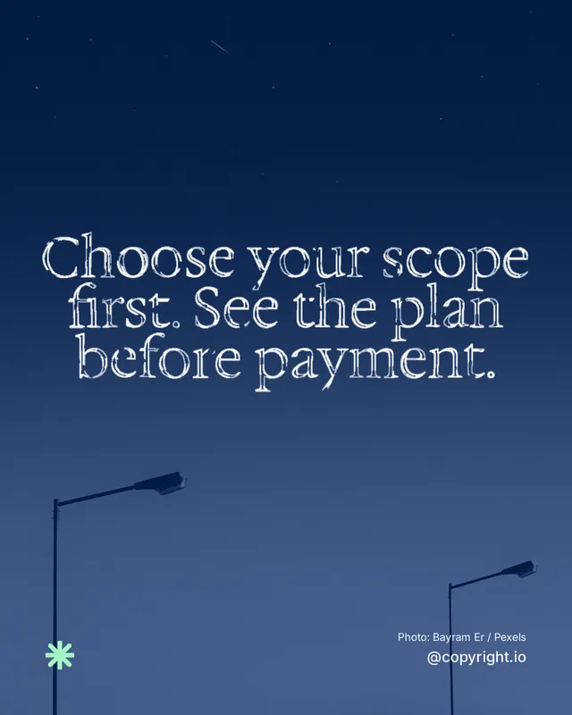 Instagram portrait post for copyright.io: "Choose your scope first. See the plan before payment." Scribble style, technique:raster type fx layout, dark palette in blue.
