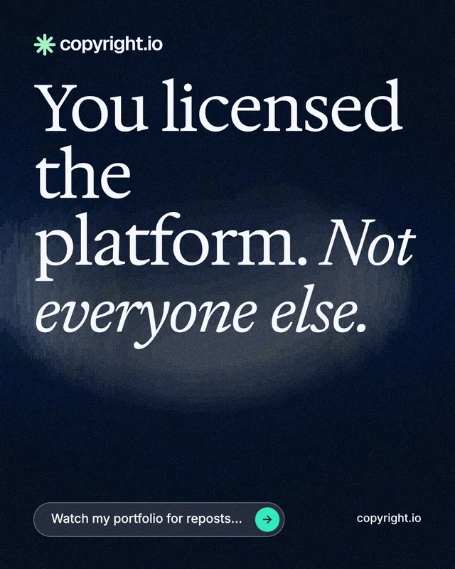 Instagram portrait post for copyright.io: "You licensed the platform. Not everyone else." Thermal style, poster layout, dark palette in black, blue, grey.