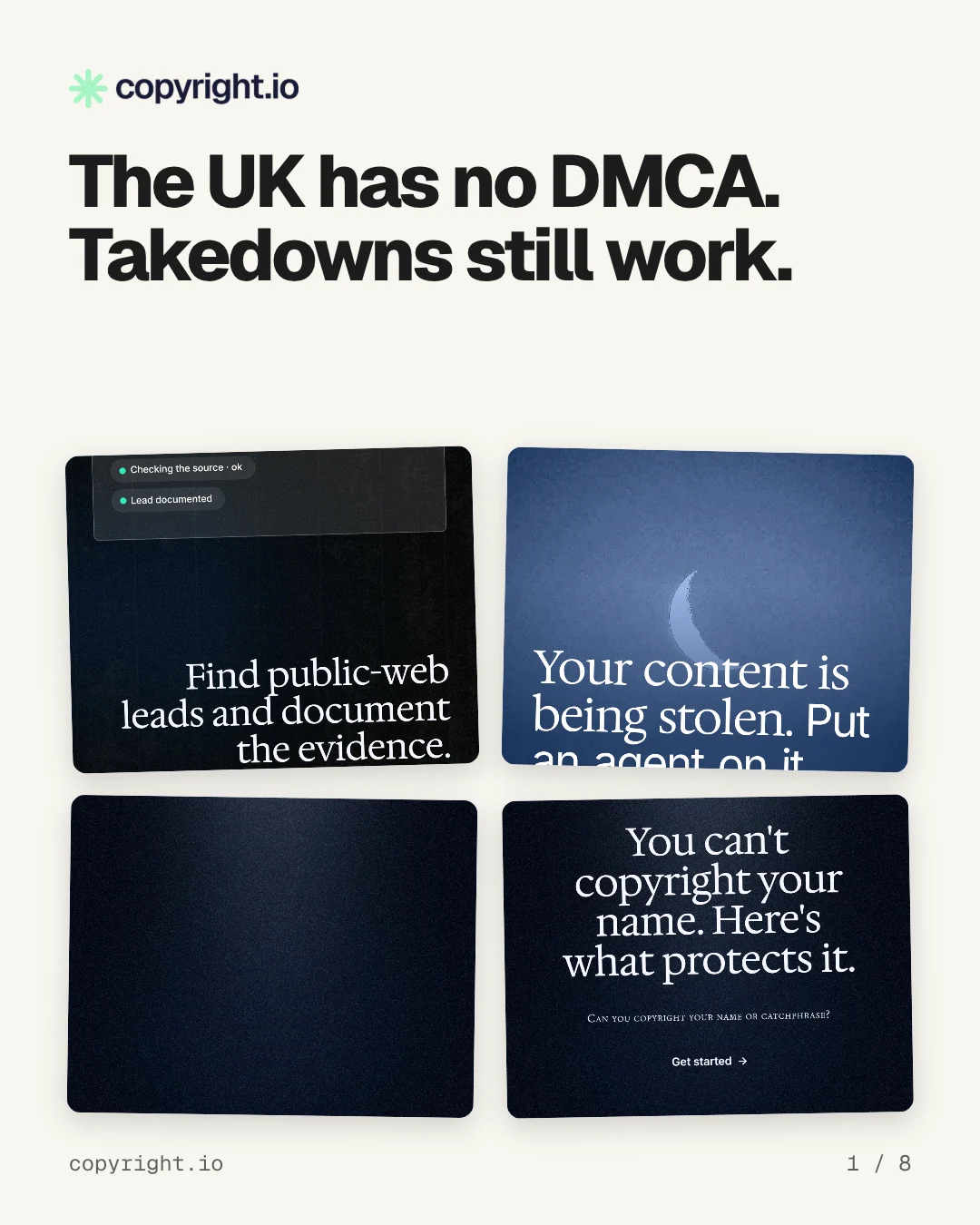 Carousel for copyright.io: "The UK has no DMCA. Takedowns still work.". Collection carousel, 8 slides, light palette.