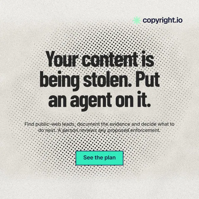 Instagram post for copyright.io: "Your content is being stolen. Put an agent on it." Ink sticker style, centred layout, light palette in white, grey.