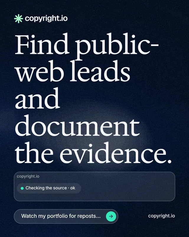 Instagram portrait post for copyright.io: "Find public-web leads and document the evidence." Thermal style, poster layout, dark palette in blue, black, grey.