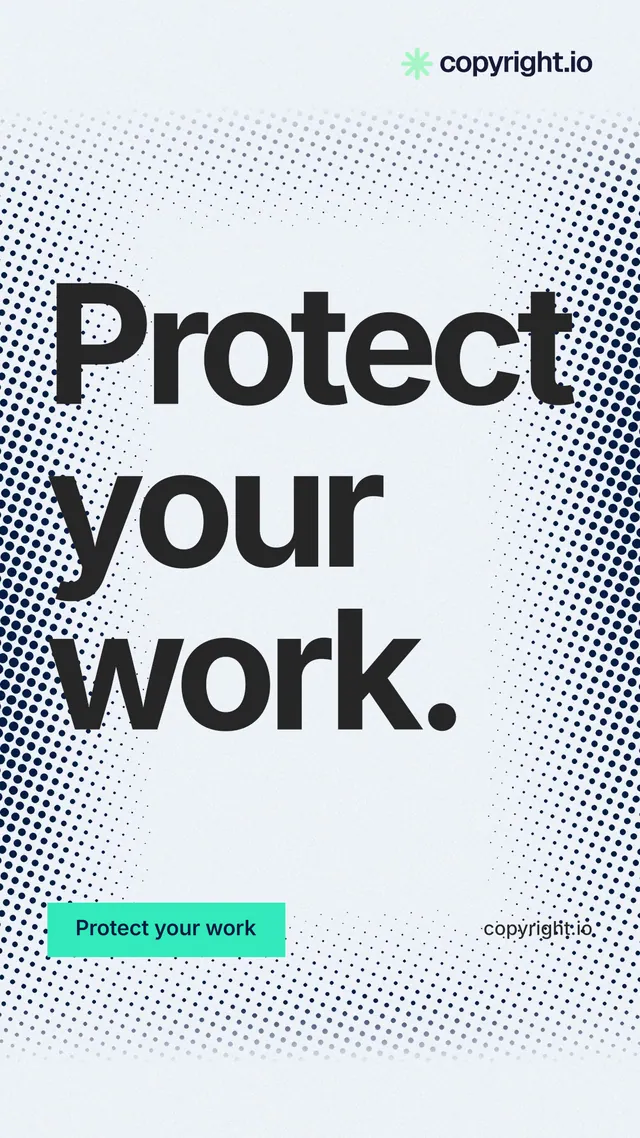 Instagram story for copyright.io: "Protect your work." Swiss style, poster layout, light palette in white, blue, grey.
