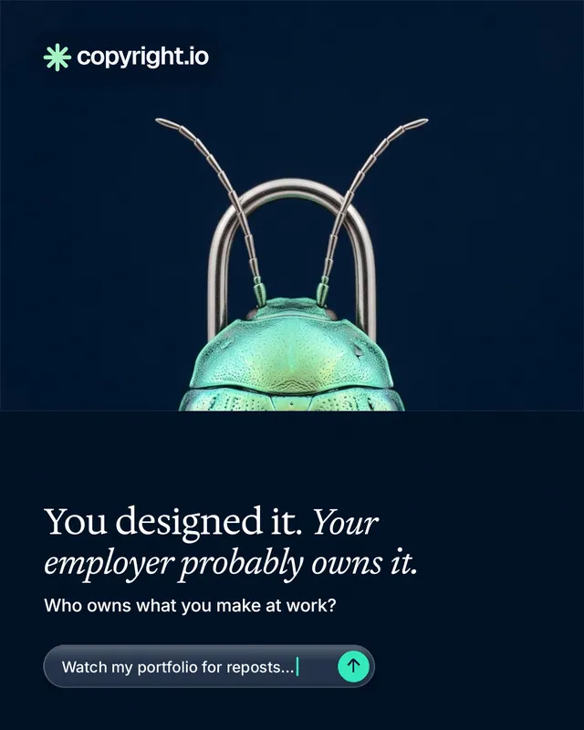 Instagram portrait post for copyright.io: "You designed it. Your employer probably owns it." Agentic glass style, bottom layout, dark palette in black, blue.