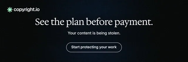 X header for copyright.io: "See the plan before payment." Phosphor atlas style, centred layout, dark palette in black.