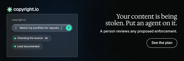 X header for copyright.io: "Your content is being stolen. Put an agent on it." Phosphor atlas style, right layout, dark palette in black, grey.