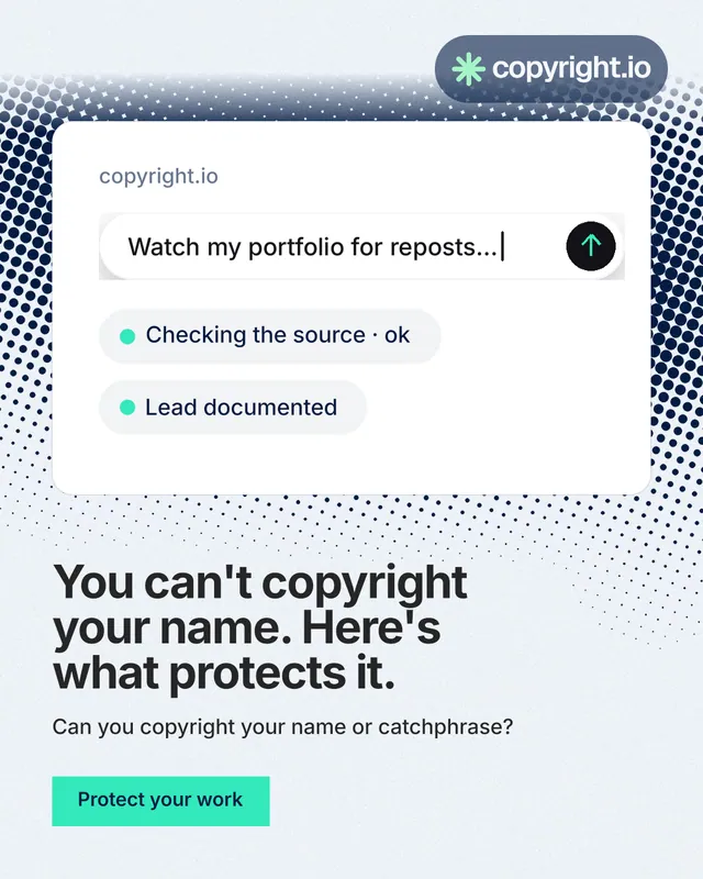 Instagram portrait post for copyright.io: "You can't copyright your name. Here's what protects it." Swiss style, bottom layout, light palette in white, grey, teal.