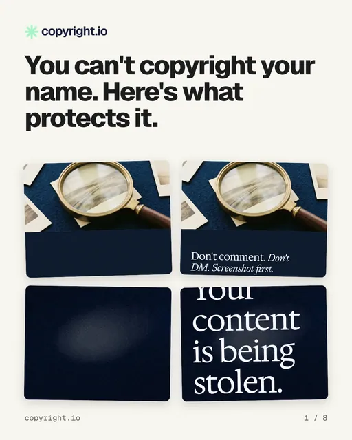 Carousel for copyright.io: "You can't copyright your name. Here's what protects it.". Collection carousel, 8 slides, light palette.