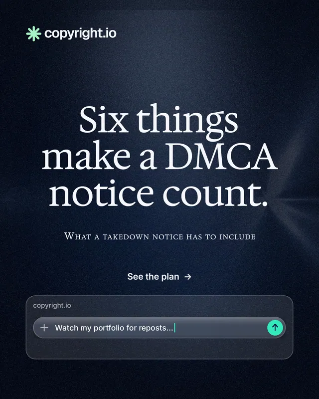 Instagram portrait post for copyright.io: "Six things make a DMCA notice count." Dark deco style, smallcaps layout, dark palette in blue, black, grey.