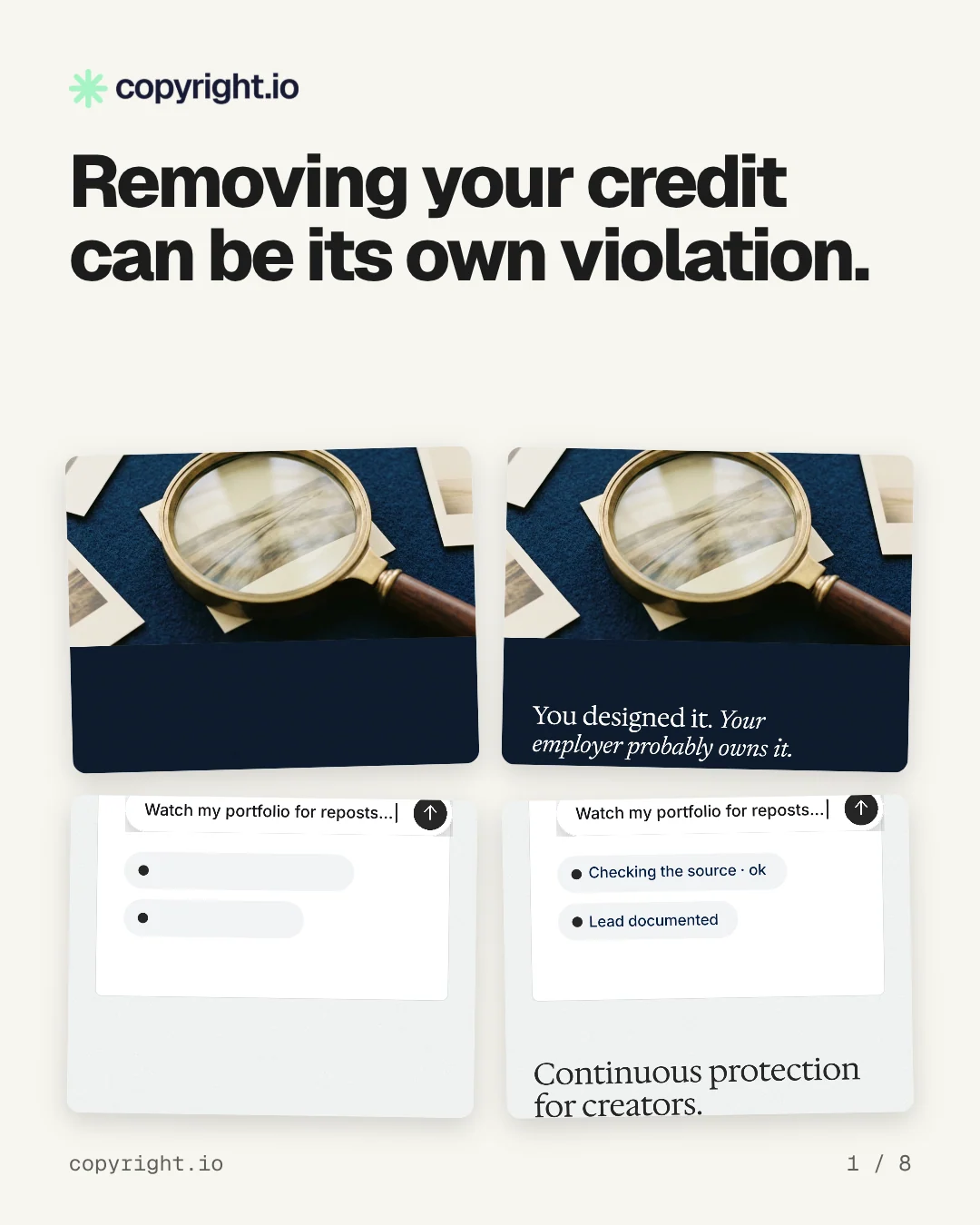 Carousel for copyright.io: "Removing your credit can be its own violation.". Collection carousel, 8 slides, light palette.