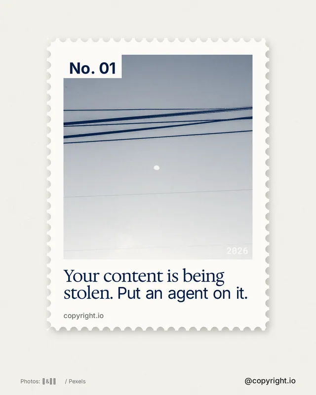 Instagram portrait post for copyright.io: "Your content is being stolen. Put an agent on it." Single style, technique:stamp series layout, light palette in white, grey.